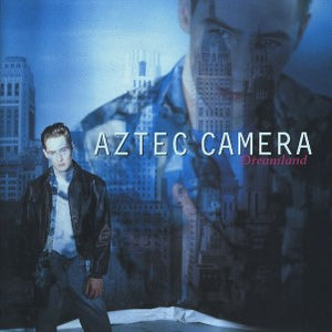 AZTEC  CAMERA