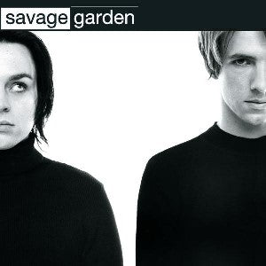 SAVAGE  GARDEN