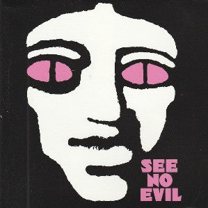 SEE  NO  EVIL
