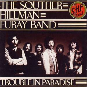 SOUTHER - HILLMAN - FURAY  BAND